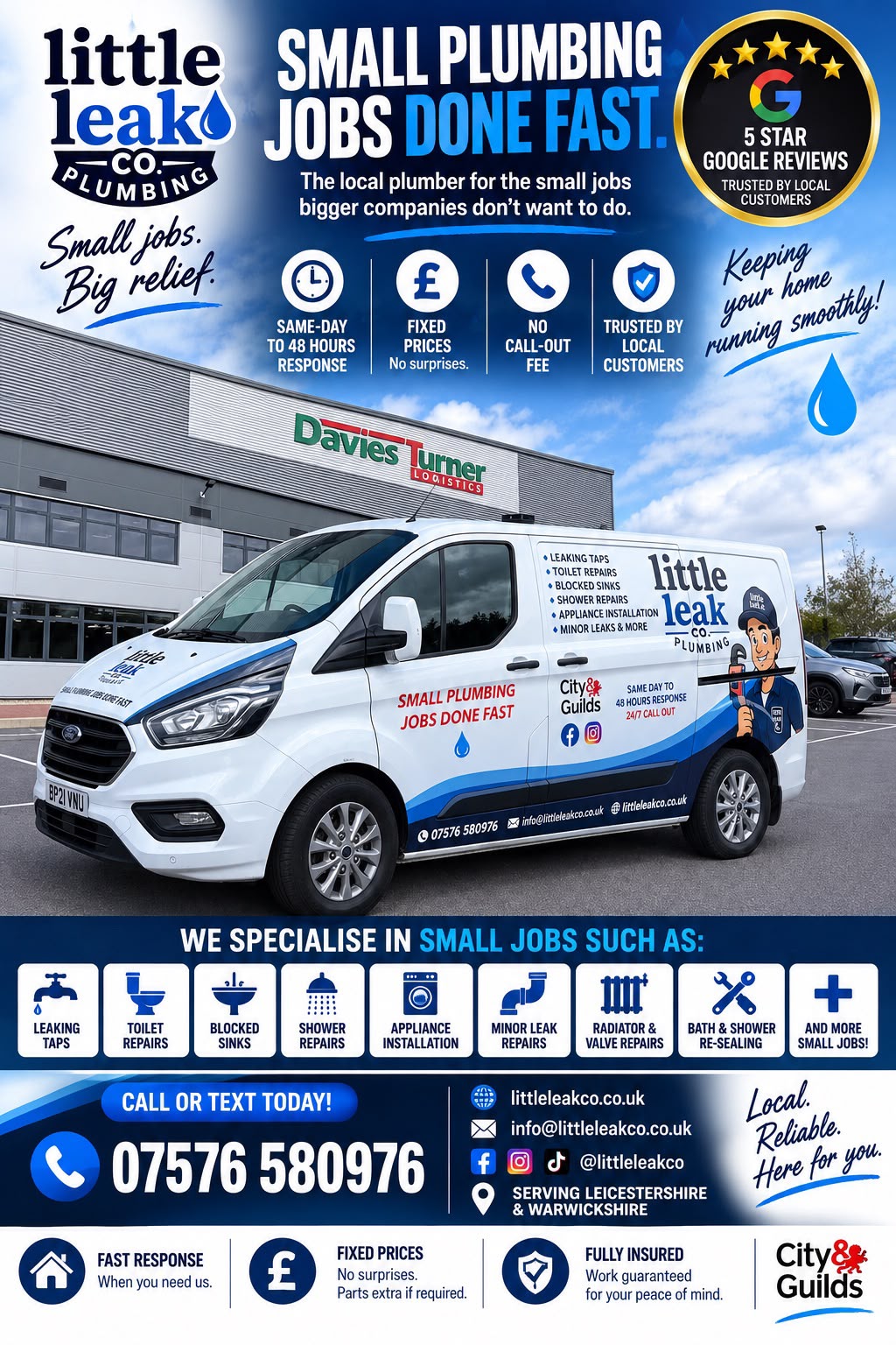 Little Leak Co plumbing van and flyer: small plumbing jobs done fast across Leicestershire and Warwickshire